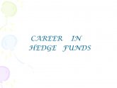 Career in hedge funds