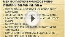 Introduction and overview to Risk Management for Hedge funds