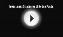 PDF Investment Strategies of Hedge Funds Read Online