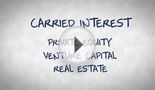 Private Equity at Work: What is Carried Interest?